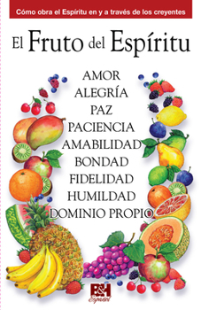 Paperback El Fruto del Espíritu [Spanish] Book