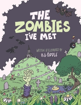 The Zombies I've Met