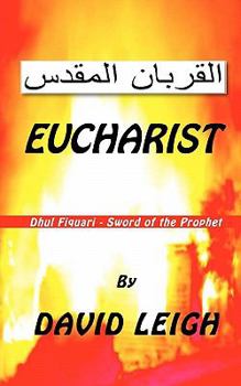 Paperback Eucharist: Sword of the Prophet Book