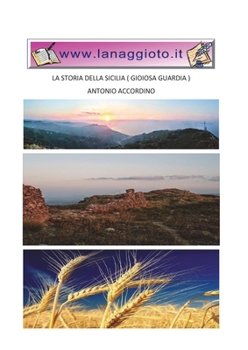 Paperback La storia della Sicilia (Gioiosa Guardia) [Italian] Book