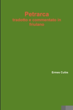 Paperback Petrarca tradotto e commentato in friulano Book