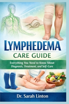 Lymphedema Care Guide