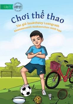 Paperback Play Sport - Chơi thể thao [Vietnamese] Book