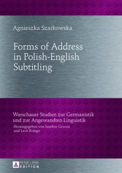 Hardcover Forms of Address in Polish-English Subtitling Book