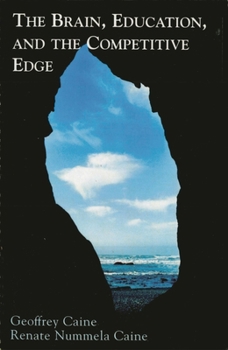 Paperback The Brain, Education, and the Competitive Edge Book