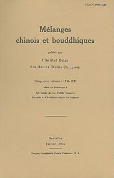 Paperback Melanges Chinois Et Bouddhiques, Volume 5: 1936-1937 [French] Book