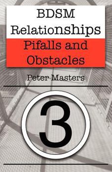 Paperback BDSM Relationships - Pitfalls and Obstacles Book