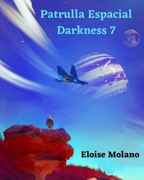 Paperback Patrulla Espacial Darkness 7 [Spanish] Book