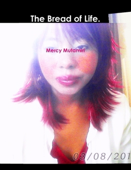 Paperback The Bread of Life. Book