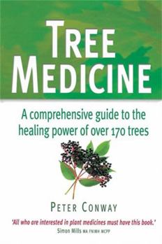 Paperback Tree Medicine: A Comprehensive Guide to the Healing Power of Over 150 Trees Book