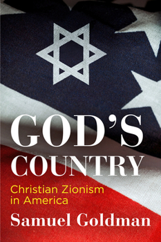 Paperback God's Country: Christian Zionism in America Book