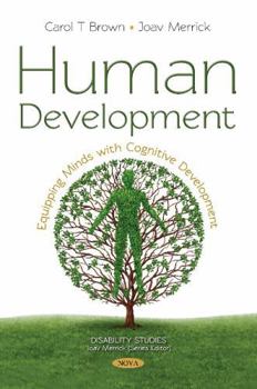 Paperback Human Development: Equipping Minds With Cognitive Development (Disability Studies) Book