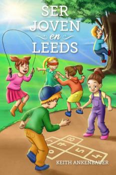 Paperback Ser Joven en Leeds (Spanish Edition) [Spanish] Book
