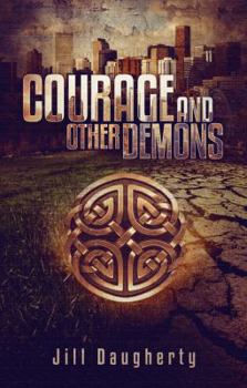 Paperback Courage and Other Demons Book