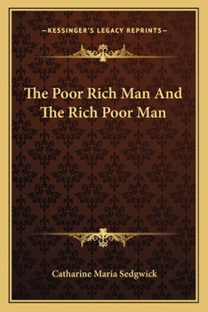 Paperback The Poor Rich Man And The Rich Poor Man Book