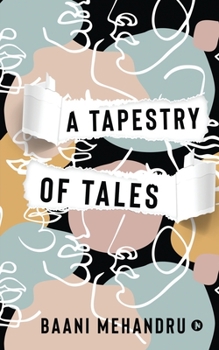 Paperback A Tapestry of Tales Book
