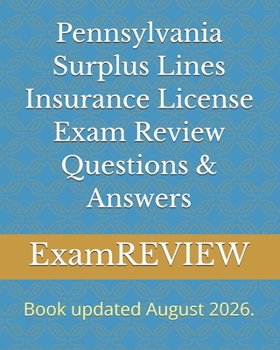 Paperback Pennsylvania Surplus Lines Insurance License Exam Review Questions & Answers Book