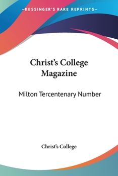 Paperback Christ's College Magazine: Milton Tercentenary Number Book