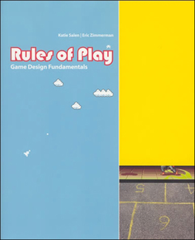 Hardcover Rules of Play: Game Design Fundamentals Book