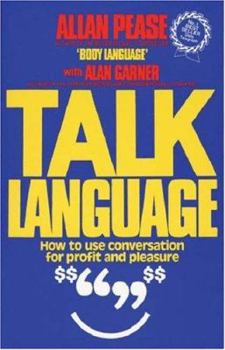Paperback Talk Language : How to Use Conversation for Profit and Pleasure Book