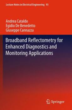 Paperback Broadband Reflectometry for Enhanced Diagnostics and Monitoring Applications Book