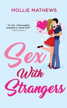 Paperback Sex With Strangers Book