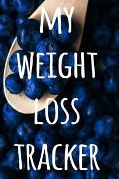 My Weight Loss Tracker: The perfect way to track your food intake - ideal gift for anyone who is on / going on a diet!