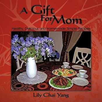 Paperback A Gift For Mom Book