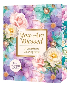 You Are Blessed: A Devotional Coloring Book (Chartwell Deluxe Spredges Editions)