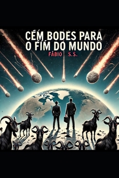 Cem bodes para o fim do mundo: O roteiro (Portuguese Edition)