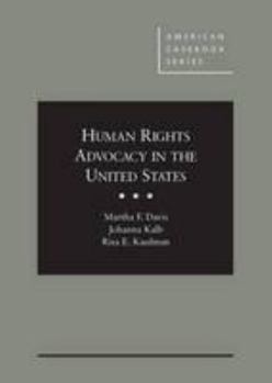 Paperback Human Rights Advocacy in the United States (American Casebook Series) Book