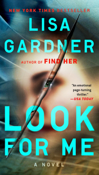 Look for Me - Book #18 of the Gardner Universe
