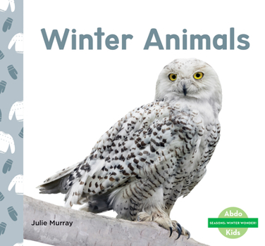 Library Binding Winter Animals Book