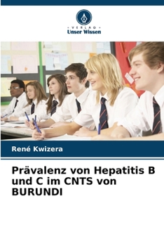 Paperback Prävalenz von Hepatitis B und C im CNTS von BURUNDI [German] Book