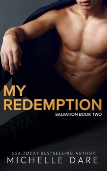 My Redemption - Book #2 of the Salvation 