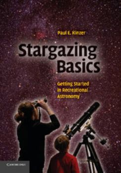 Paperback Stargazing Basics: Getting Started in Recreational Astronomy Book