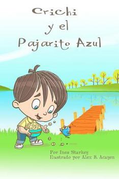 Chrichi y el Pajarito Azul