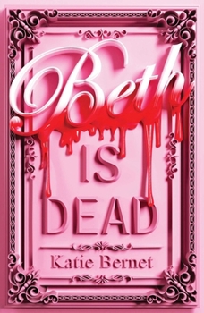 Hardcover Beth Is Dead Book