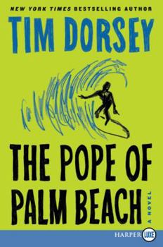 The Pope of Palm Beach - Book #21 of the Serge Storms