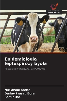 Paperback Epidemiologia leptospirozy bydla [Polish] Book