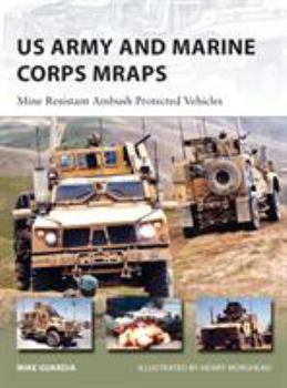 Paperback US Army and Marine Corps Mraps: Mine Resistant Ambush Protected Vehicles Book
