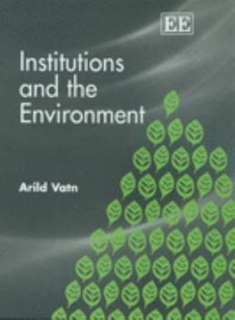 Paperback Institutions and the Environment Book