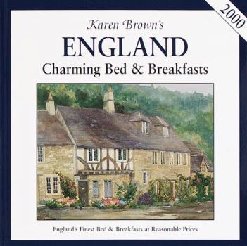Karen Brown's England 2005: Charming Bed & Breakfasts