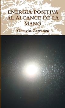 Paperback Energia Positiva Al Alcance de la Mano [Spanish] Book