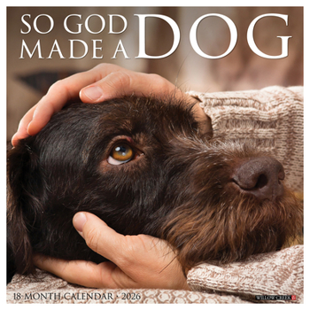 Calendar So God Made a Dog 2026 12 X 12 Wall Calendar Book