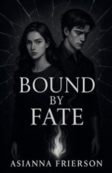 Paperback Bound by Fate Book