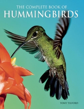 Paperback The Complete Book of Hummingbirds Book