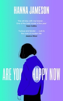 Paperback Are You Happy Now: 'One of the best novels of 2023' Sara Collins Book