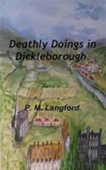 Paperback Deathly Doings in Dickleborough. Book
