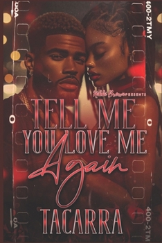 Paperback Tell Me You Love Me Again Book